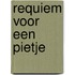 Requiem voor een Pietje