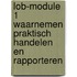LOB-module 1 Waarnemen praktisch handelen en rapporteren