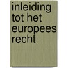 Inleiding tot het Europees recht door Peter Van Elsuwege