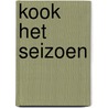 Kook het seizoen door Leentje Speybroeck