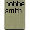 Hobbe Smith door Gert-Jan Veenstra