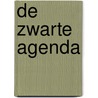 De zwarte agenda door Diverse auteurs