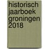 Historisch Jaarboek Groningen 2018