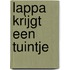 Lappa krijgt een tuintje