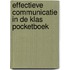 Effectieve communicatie in de klas pocketboek