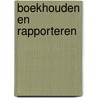 Boekhouden en Rapporteren by Patrick d'Haens