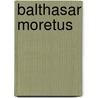 Balthasar Moretus door Onbekend
