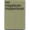 Het megaleuke moppenboek door Greet Bauweleers