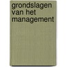 Grondslagen van het management by Ruud de Lange