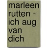 Marleen Rutten - Ich aug van dich by Unknown