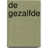 De Gezalfde