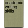 Academic Writing Skills door Henk van der Molen