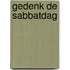 Gedenk de sabbatdag
