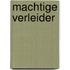 Machtige verleider