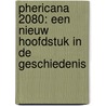 Phericana 2080: een nieuw hoofdstuk in de geschiedenis door Samro Yee