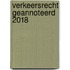 Verkeersrecht geannoteerd 2018