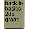 Back to basics 2de graad by Unknown