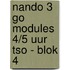 Nando 3 GO modules 4/5 uur TSO - BLOK 4