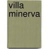 Villa Minerva by Bram Zoon