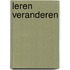 Leren veranderen