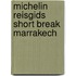 Michelin Reisgids Short Break Marrakech