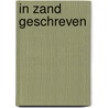 In zand geschreven door Pim Teeuwisse