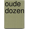 Oude dozen door Marja Vuijsje