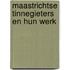 Maastrichtse tinnegieters en hun werk