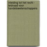 Inleiding tot het recht - Leidraad voor handelswetenschappers by Bert Demarsin