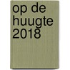 Op de Huugte 2018 door Suzanne Schins-Fleuren