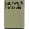 Jaarwerk MMXVIII by Vws West-Vlaamse Auteurs