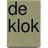 De klok by Iris Murdoch