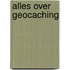 Alles over geocaching