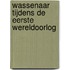 Wassenaar tijdens de Eerste Wereldoorlog
