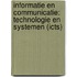 Informatie en communicatie: technologie en systemen (ICTS)