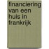 Financiering van een huis in Frankrijk