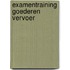 Examentraining goederen vervoer
