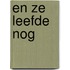 En ze leefde nog