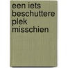 Een iets beschuttere plek misschien door Cyrille Offermans