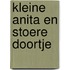 Kleine Anita en stoere Doortje