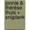 Jonnie & Thérèse thuis + snijplank door Thérèse Boer