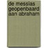 De Messias geopenbaard aan Abraham