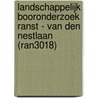 Landschappelijk booronderzoek Ranst - Van den Nestlaan (RAN3018) door K.A. Hebinck