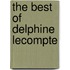 The Best of Delphine Lecompte