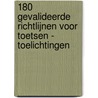 180 gevalideerde richtlijnen voor toetsen - Toelichtingen door Harry Molkenboer
