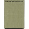 Doe-het-zelf-surveillance door S. Mehlbaum
