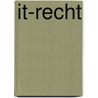 IT-recht by T. van Zuijlen