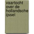 Vaartocht over de Hollandsche IJssel