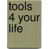 Tools 4 Your Life door Saskia Hameeteman Blanker