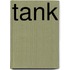 Tank